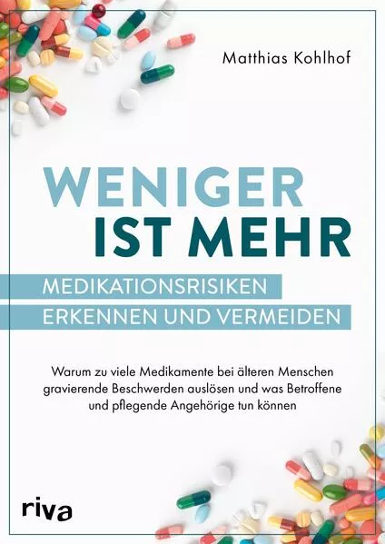 Cover: Weniger ist mehr – Medikationsrisiken erkennen und vermeiden