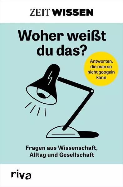 Cover: ZEIT WISSEN – Woher weißt du das?