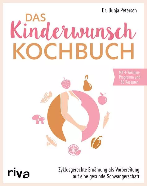 Das Kinderwunsch-Kochbuch</a>