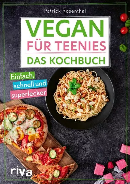 Vegan für Teenies: Das Kochbuch</a>