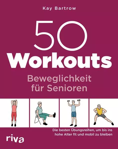 Cover: 50 Workouts – Beweglichkeit für Senioren