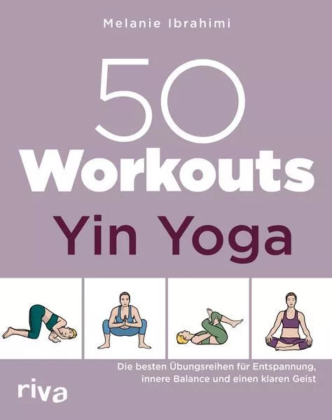 50 Workouts – Yin Yoga</a>