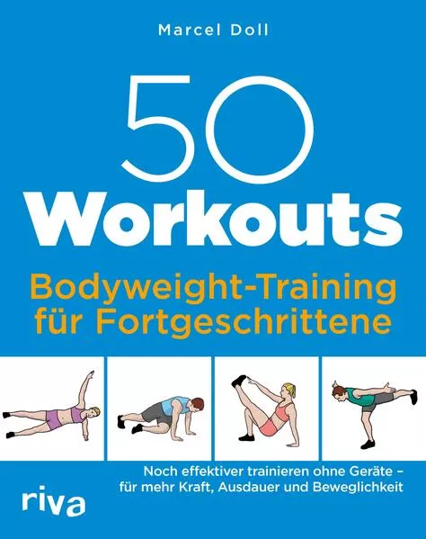 50 Workouts – Bodyweight-Training für Fortgeschrittene</a>