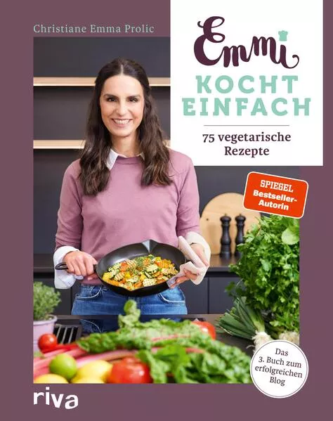 Emmi kocht einfach: 75 vegetarische Rezepte</a>