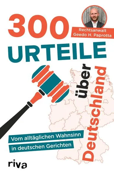 300 Urteile über Deutschland