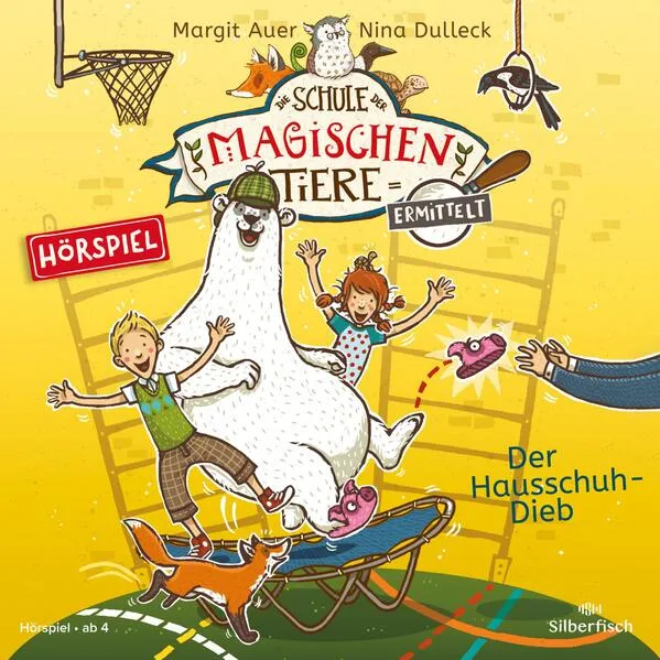 Cover: Die Schule der magischen Tiere ermittelt - Hörspiele 2: Der Hausschuh-Dieb