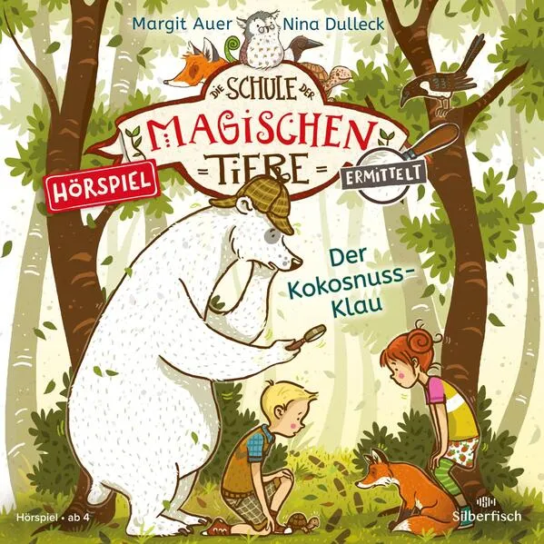 Cover: Die Schule der magischen Tiere ermittelt - Hörspiele 3: Der Kokosnuss-Klau