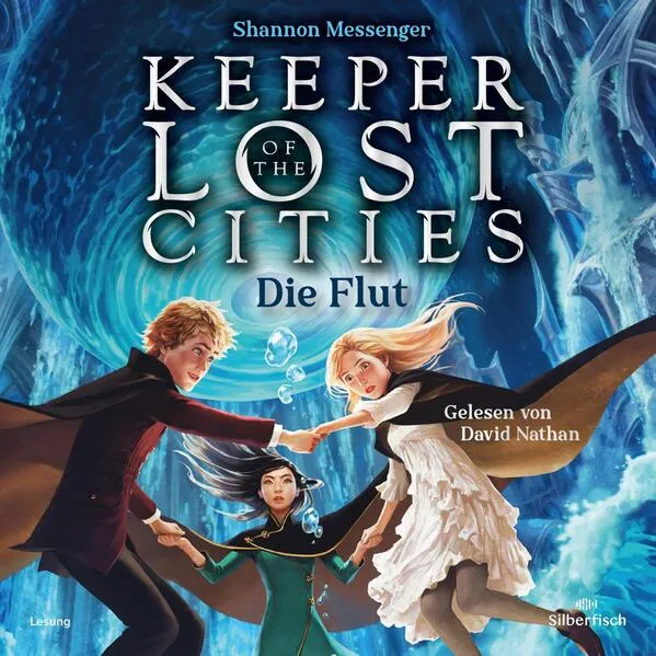 Cover: Keeper of the Lost Cities – Die Flut (Keeper of the Lost Cities 6)