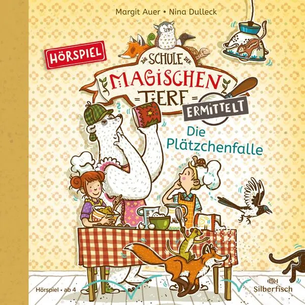 Cover: Die Schule der magischen Tiere ermittelt - Hörspiele 6: Die Plätzchenfalle
