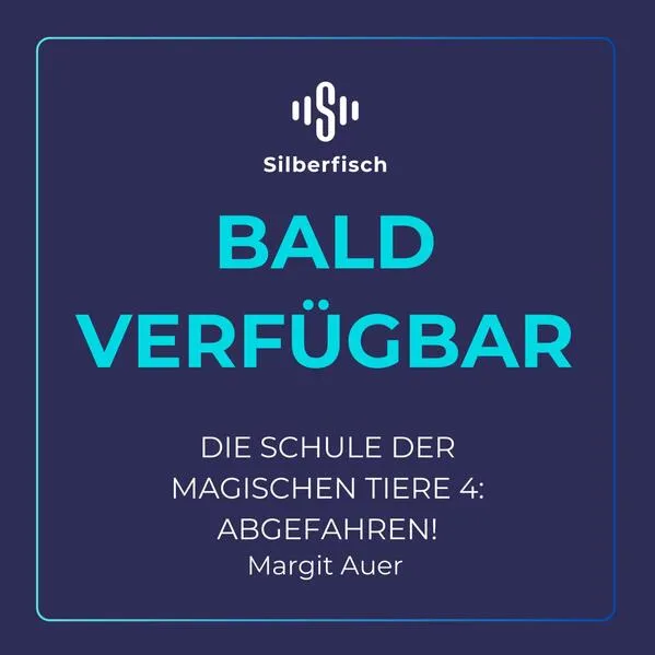 Die Schule der magischen Tiere 4: Abgefahren!