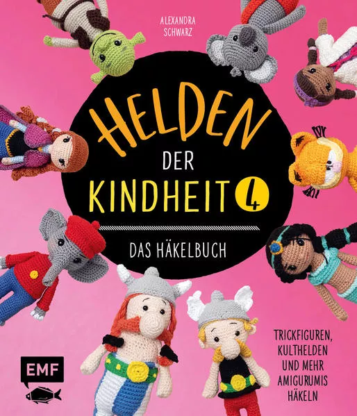 Cover: Helden der Kindheit 4 – Das Häkelbuch – Band 4