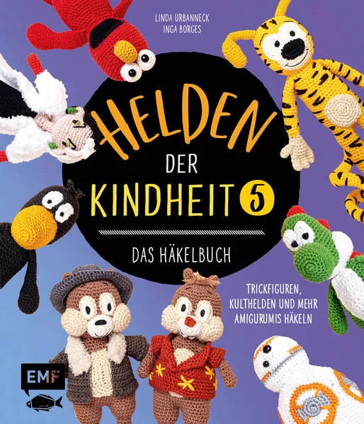 Cover: Helden der Kindheit – Das Häkelbuch – Band 5