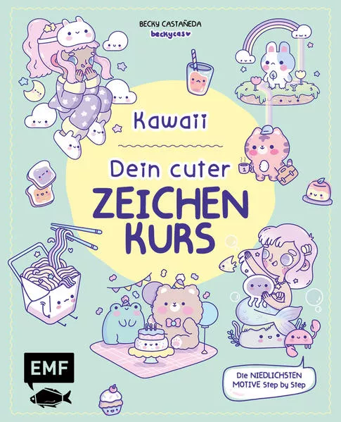 Cover: Kawaii! Dein cuter Zeichenkurs