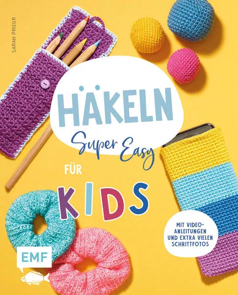 Cover: Häkeln super easy – Für Kids