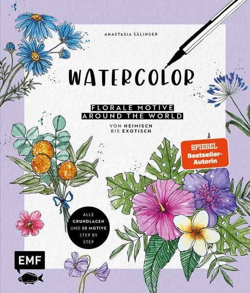 Watercolor – Florale Motive around the world: von heimisch bis exotisch</a>