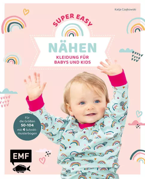 Cover: Nähen super easy – Kleidung für Babys und Kids