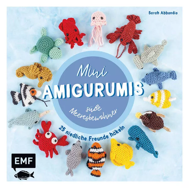 Cover: Mini-Amigurumis – süße Meeresbewohner