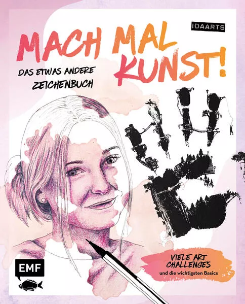Cover: Mach mal Kunst! Das etwas andere Zeichenbuch – von idaarts