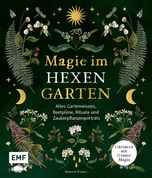 Cover: Magie im Hexengarten – Gärtnern mit grüner Magie