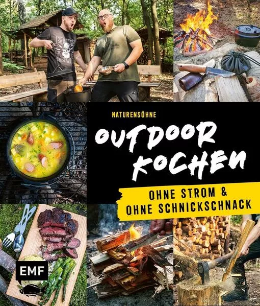 Cover: Outdoor Kochen – Ohne Strom und ohne Schnickschnack mit den Naturensöhnen