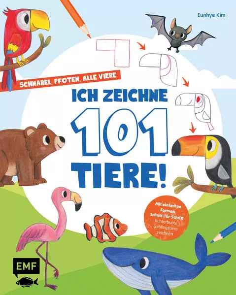 Cover: Schnabel, Pfoten, alle viere – ich zeichne 101 Tiere!