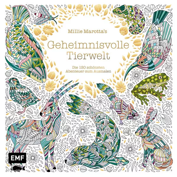 Millie Marotta's Geheimnisvolle Tierwelt – Die 120 schönsten Abenteuer zum Ausmalen</a>