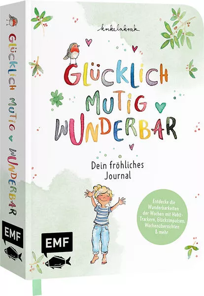 Cover: Glücklich, mutig, wunderbar – Dein fröhliches Journal