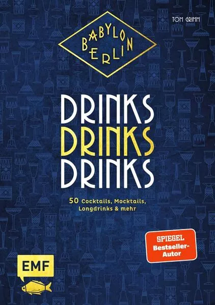 Cover: Babylon Berlin – Drinks Drinks Drinks