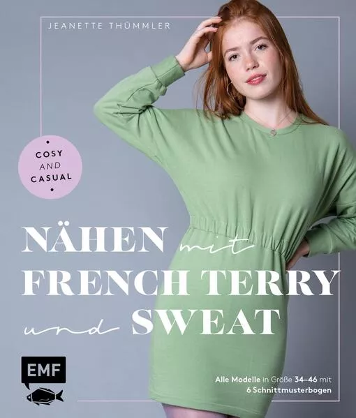 Cover: Nähen mit French Terry und Sweat – Cosy and Casual