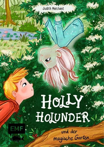 Cover: Holly Holunder und der magische Garten