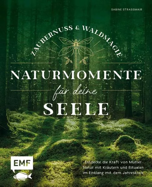 Cover: Zaubernuss und Waldmagie – Naturmomente für deine Seele