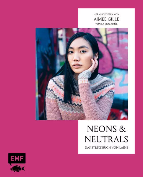 Cover: Neons and Neutrals – Das Strickbuch von Laine