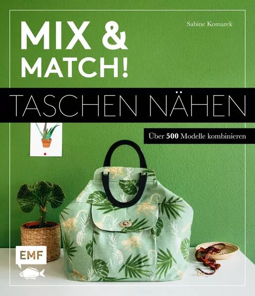 Cover: Mix and match! Taschen nähen
