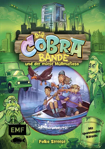 Cover: Die Cobra-Bande und der miese Müllmafioso (Die Cobra-Bande-Reihe Band 3)