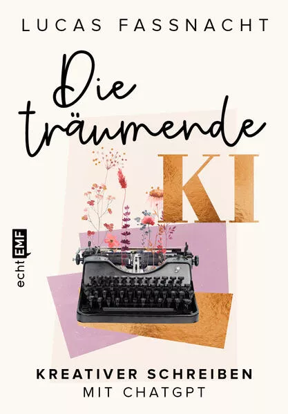 Cover: Die träumende KI