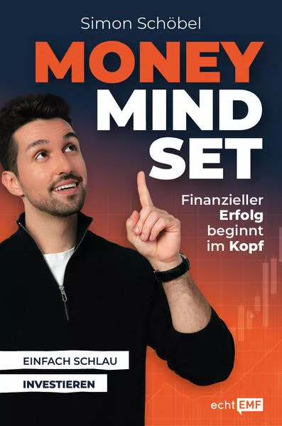 Cover: Money Mindset - Finanzieller Erfolg beginnt im Kopf