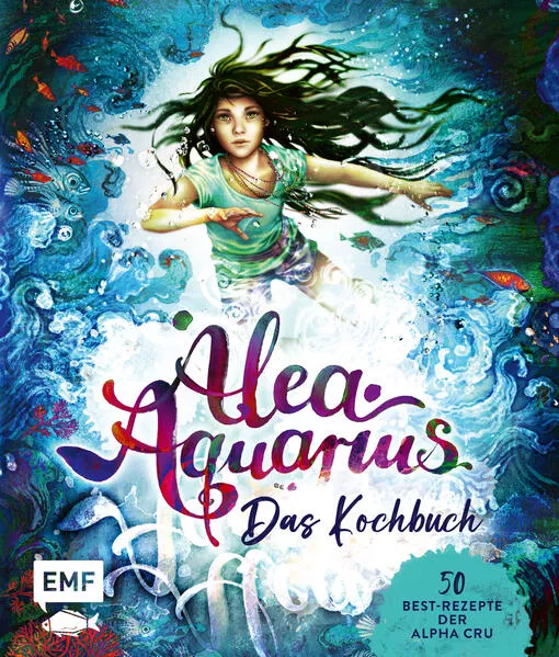 Alea Aquarius – Das Kochbuch</a>