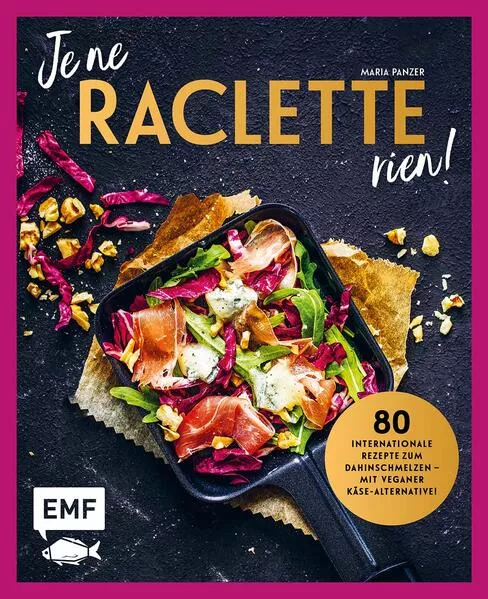 Je ne Raclette rien!</a>