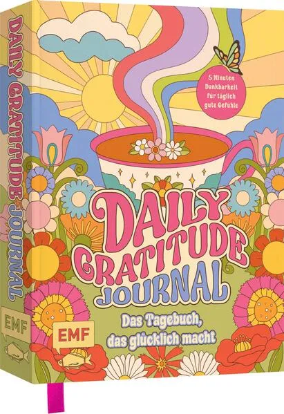 Cover: Daily Gratitude Journal – Das farbenfrohe Dankbarkeits-Tagebuch, das einfach glücklich macht