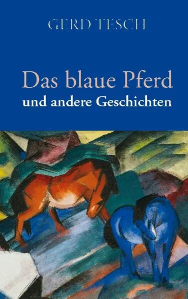 Cover: Das blaue Pferd