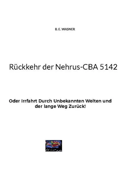 Cover: Rückkehr der Nehrus-CBA 5142