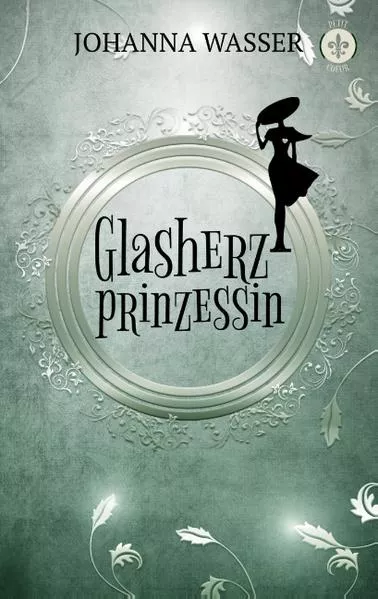 Cover: Glasherzprinzessin