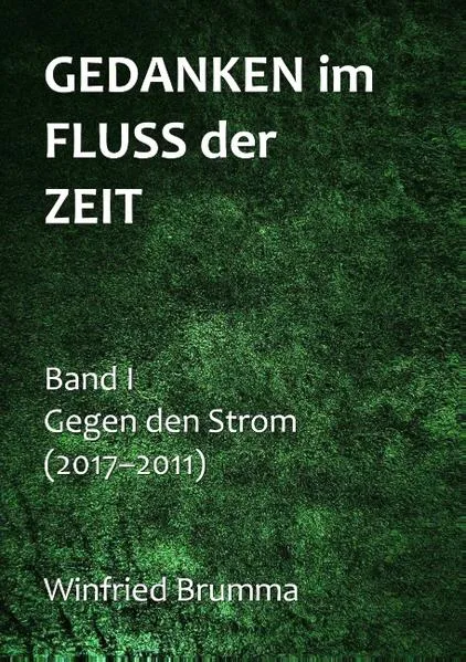 Cover: Gedanken im Fluss der Zeit