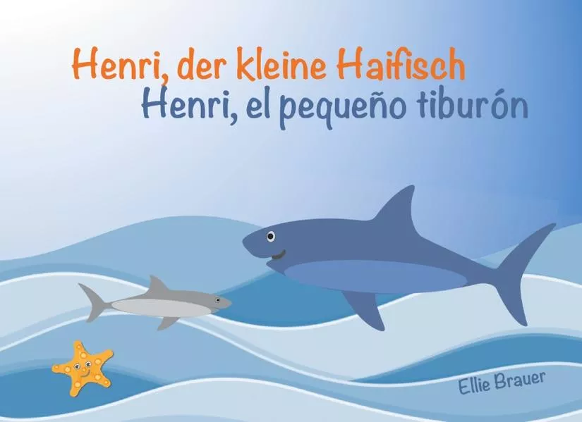 Henri, der kleine Haifisch - Henri, el pequeño tiburón</a>