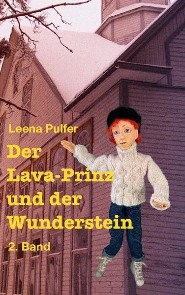 Cover: Der Lava-Prinz und der Wunderstein