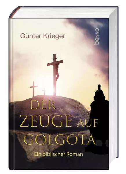 Cover: Der Zeuge auf Golgota