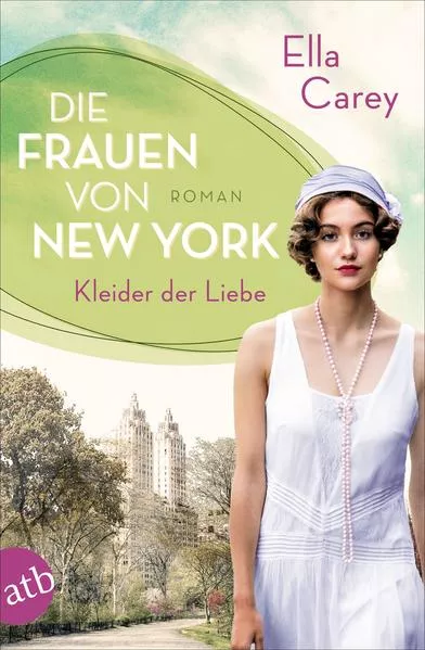 Die Frauen von New York – Kleider der Liebe</a>