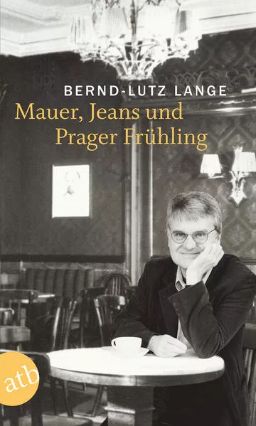 Cover: Mauer, Jeans und Prager Frühling