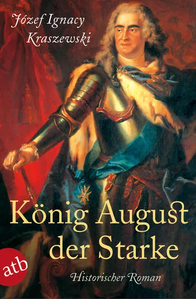 Cover: König August der Starke