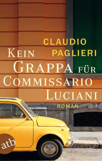 Cover: Kein Grappa für Commissario Luciani